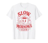 Slow Mornings Club Cute Café Croissant Vintage Humor Camiseta