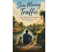 Slow Moving Traffic - Welcome to the Marina