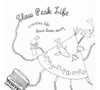 Slow Peak Life - A Routine Life Down Home Music