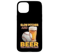 Slow Pitches and Beer That's Why I'm Here Baseball Fan Carcasa para iPhone 15 Plus