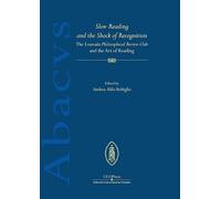 Slow Reading and the Shock of Recognition: The Louvain Philosophical Review Club and the Art of Reading: 5 (Oriens Academic)