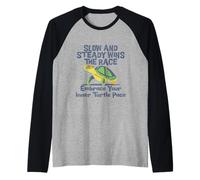 Slow Steady Wins The Race Inner Turtle Pace - Cita divertida Camiseta Manga Raglan