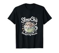 SlowCha moviéndose a mi Propio Ritmo Lindo té de Perezoso Camiseta