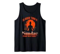 Slower Than A Sunday Stronger Than MY Excuses Camiseta sin Mangas