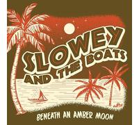 Slowey and the Boats - Beneath An Amber Moon [Vinilo]