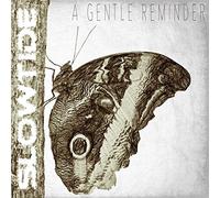 Slowtide - A Gentle Reminder