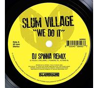 Slum Village - We Do It (DJ Spinna Remix) b/w We Do It (Jazz Spastiks Remix) [7" VINYL] [Vinilo]