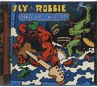 Sly And Robbie - Dance Hall Killers!