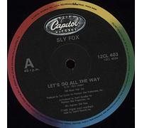 Sly Fox - Let's go all the way (5:10min., 1985) / Vinyl Maxi Single [Vinyl 12'']