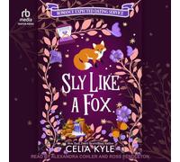 Sly Like a Fox: 3 (Romance Expected Dating Service)