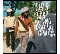 Sly & Robbie - Sly & Robbie Present Taxi Gang In Discomix Style 1978-1987