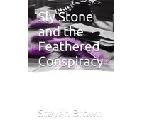 Sly Stone and the Feathered Conspiracy