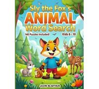 Sly the Fox's Animal Word Search (Sly the Fox's Puzzle Books)