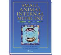 Small Animal Internal Medicine: 3rd edition