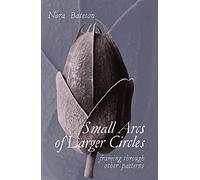 Small Arcs of Larger Circles: Framing Through Other Patterns