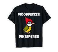 Small Bird Woodpeckers Cute Quote Whisperer Woodpecker Camiseta