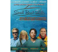 Small Boat Skills: Essential Information Customized for 4 Different Types of Small Boats (Fishing, Paddling, Runabouts, PWC)