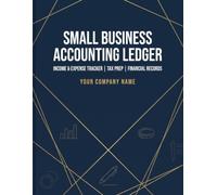 Small Business Accounting Ledger: Multipurpose Log Book & Income Expense Tracker | 7 Column Blank Record Book | 8.5 x 11 Inches