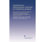 Small Business Administration certificate of competency program: Hearing before the Subcommittee on Government Procurement and International Trade of ... Congress, first session ... June 5, 1975