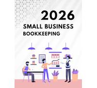 small business bookkeeping: Track Income, Expenses, Sales & Goals | Stay Organized and Grow Your Small Business in 2026