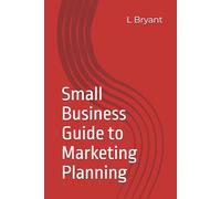 Small Business Guide to Marketing Planning