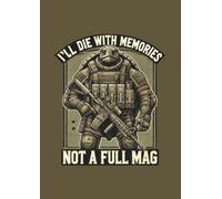 Small Checkered Notebook with the Quote "I'll Die with Memories not a Full Mag" on the over with military turtle motif: A handy tool for collecting current notes, ideas, sketches, contacts