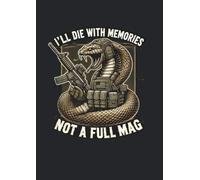 Small Checkered Notebook with the Quote "I'll Die with Memories not a Full Mag" on the snake themed cover: A handy tool for collecting current notes, ideas, sketches, contacts, stamps