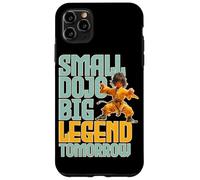 Small Dojo Big Legend Tomorrow Carcasa para iPhone 11 Pro MAX