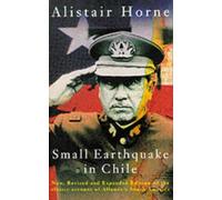 Small Earthquake in Chile: A Visit to Allende's South America [Idioma Inglés]