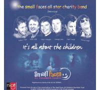 Small Faces All Stars - It's All About the Children