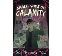 Small Gods of Calamity