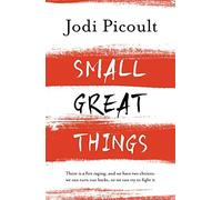 Small Great Things | Jodi Picoult