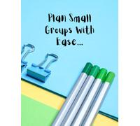 Small Groups With Ease... (The Erickson Education Series)
