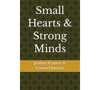 Small Hearts & Strong Minds