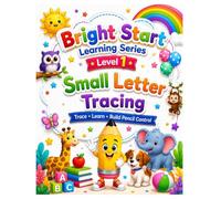 Small Letter Tracing: My First a-z Letter Tracing book For Preschool & Kindergarten (Bright Start Learning Series)