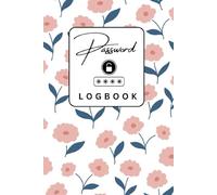 Small Pocket Password Keeper for Website Logins, Paperback, Logbook, Notebook: A Simple and Secure Logbook to Store Your Usernames, Emails, Websites & ... for Seniors, Adults, Families & Business Use