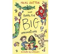 Small Poems for Big Imaginations