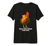 Small Pussy Riding a Big Cock Funny Pussy Meme Adult Joke Camiseta Premium