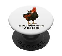 Small Pussy Riding a Big Cock Funny Pussy Meme Adult Joke PopSockets PopGrip Adhesivo