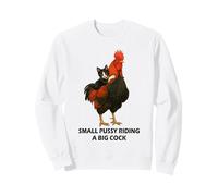 Small Pussy Riding a Big Cock Funny Pussy Meme Adult Joke Sudadera
