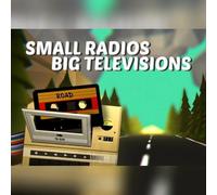 Small Radios Big Televisions (PC) Steam Gift - GLOBAL