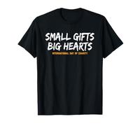 Small s Big Hearts Día Internacional de la Caridad de la Bondad Camiseta