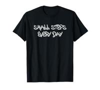 Small Steps Every Day Motivational Quote Design Camiseta