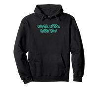 Small Steps Every Day Motivational Quote Design Sudadera con Capucha