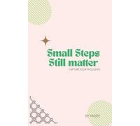 Small Steps Still matter