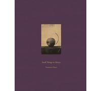 Small Things in Silence Third Edition