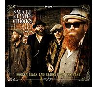 Small Time Crooks - Broken Glass and Stains.. [Vinilo]