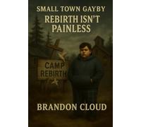 Small Town Gayby: Rebirth Isn't Painless