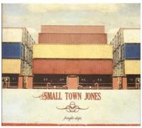 Small Town Jones - Freight Ships