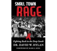 Small Town Rage: Fighting Back in the Deep South